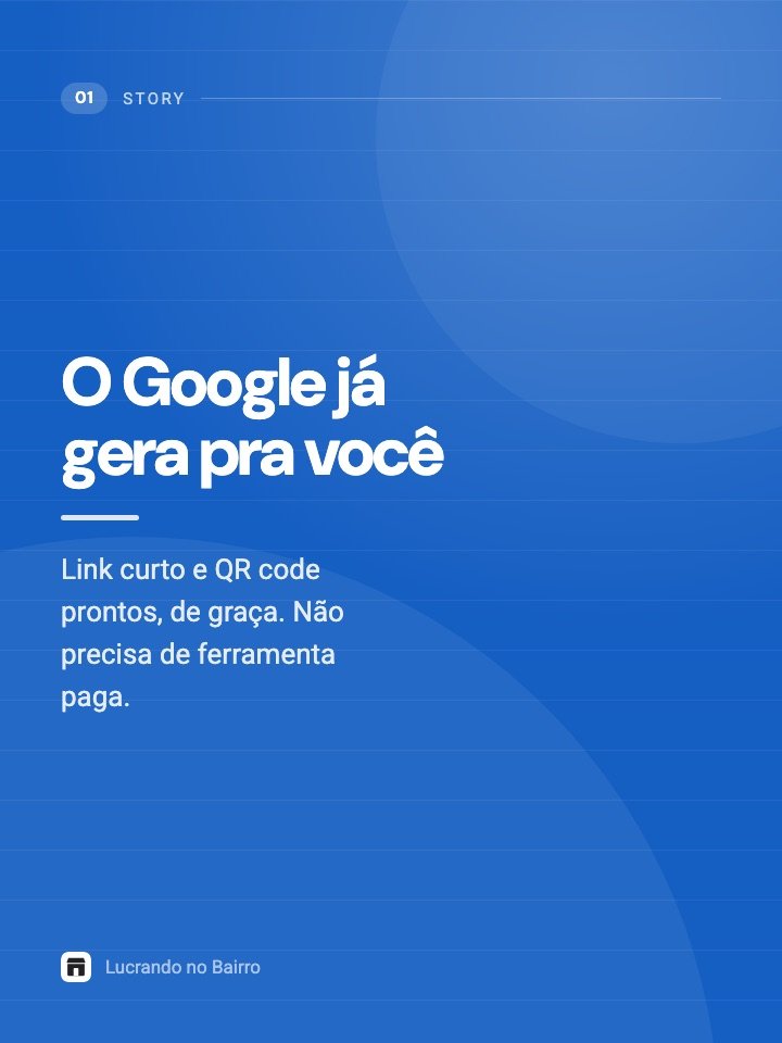 Story: Como criar o link de avaliação do Google, passo a passo